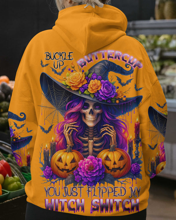 Buckle Up Buttercup You Just Flipped My Witch Switch Shirt