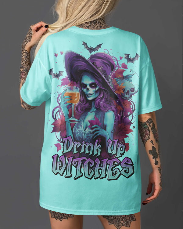 Drink Up Witches Shirt
