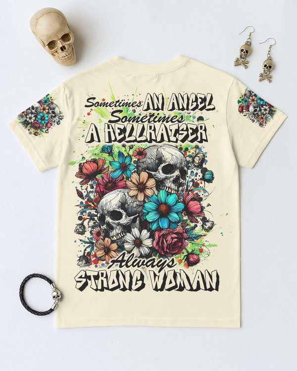 Sometimes An Angel Sometimes A Hellraiser Always Strong Woman Shirt