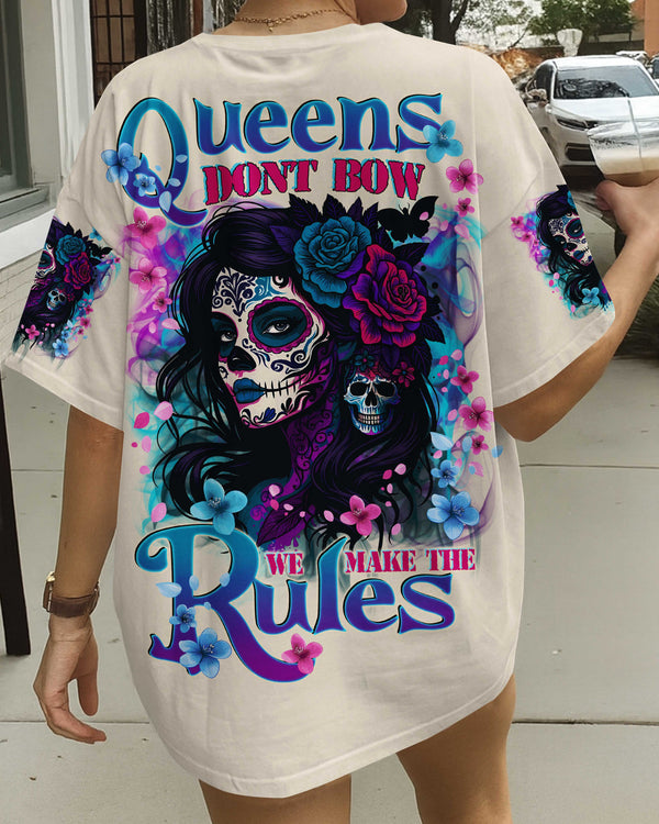 Queens Don't Bow We Make The Rules Shirt