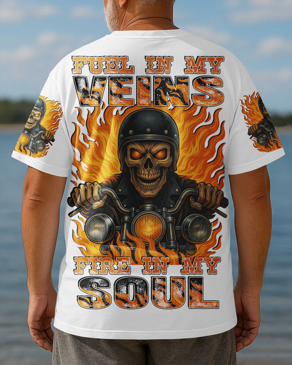 Fuel In My Veins Fire In My Soul Shirt