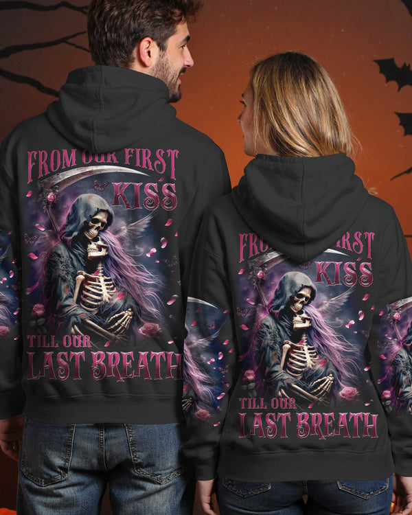 From Our First Kiss Till Our Last Breath Shirt